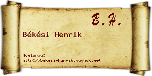 Békési Henrik névjegykártya